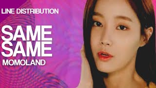 Momoland - Same Same (Line Distribution)