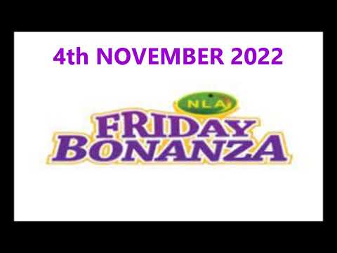 GHANA NLA FRIDAY BONANZA PREDICTIONS   4th NOVEMBER 2022