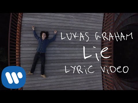 Video Lie (Letra) de Lukas Graham