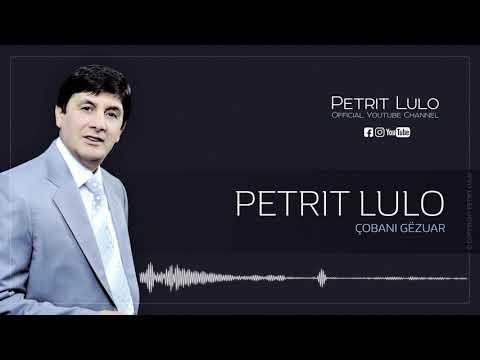 Petrit Lulo - Cobani gezuar (Official Video HD)