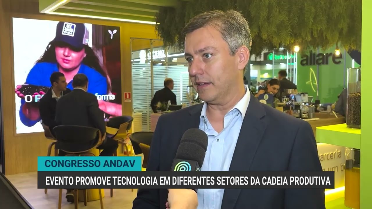 Congresso ANDAV destaca inovação e tecnologia para aumentar eficiência no campo