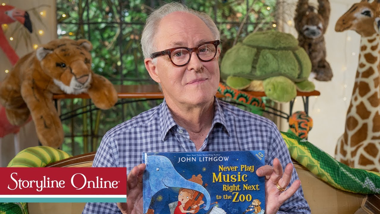 'Never Play Music Right Next to the Zoo' read by John Lithgow