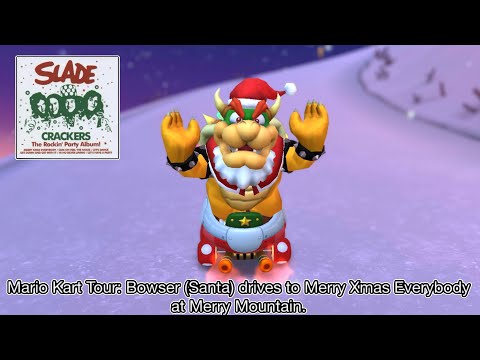 Mario Kart Tour: Bowser (Santa) drives to Merry Xmas Everybody at Merry Mountain.