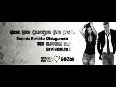 (Gözde Ziyad) Seni Çok Seviyorum