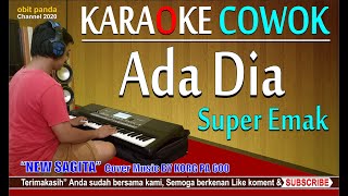 Download lagu ADA DIA - NADA COWOK KARAOKE NO VOCAL mp3 Download lagu ADA DIA - NADA COWOK KARAOKE NO VOCAL mp3