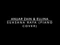 Suasana Hari Raya Anuar Zain Ellina Piano Cover Karaoke Instrumental