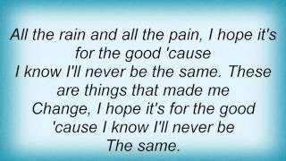 Macy Gray - Things That Made Me Change Lyrics