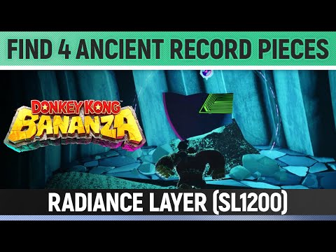 Donkey Kong Bananza - Find 4/4 Ancient Record Pieces - Radiance Layer SL1200
