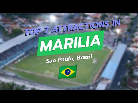Top 7 Attractions in Marília, SP | CityGems Travel Guide 🇧🇷✨