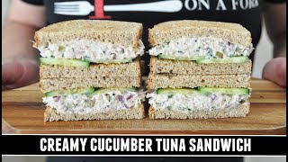 CREAMY Cucumber Tuna Sandwich | Healthy & Delicious 10 Minute Recipe
