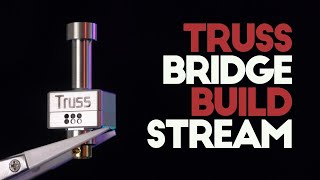 Truss Bridge - Signature Tips - Build / Rundown in about an hour