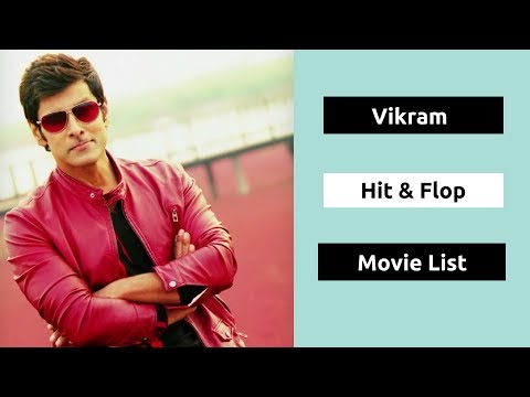 download lagu mp3 mp4 Vikram Hits And Flops Movies List, download lagu Vikram Hits And Flops Movies List gratis, unduh video klip Vikram Hits And Flops Movies List