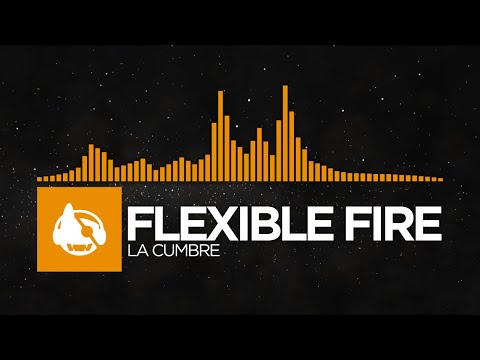 [Melodic House] - Flexible Fire - La Cumbre [La Cumbre EP]