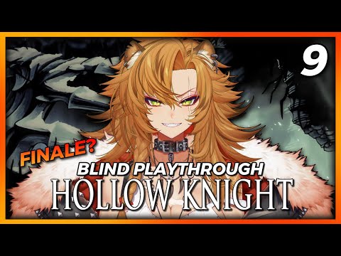 COMPLETING MY FIRST PLATFORMER? | Blind Hollow Knight Playthrough