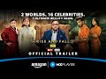 Rise And Fall Official Trailer | Ashneer Grover, Arjun Bijlani & Kubbra Sait | Amazon MX Player