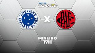 CRUZEIRO X POUSO ALEGRE - AO VIVO | CAMPEONATO MINEIRO – 28/02/2026