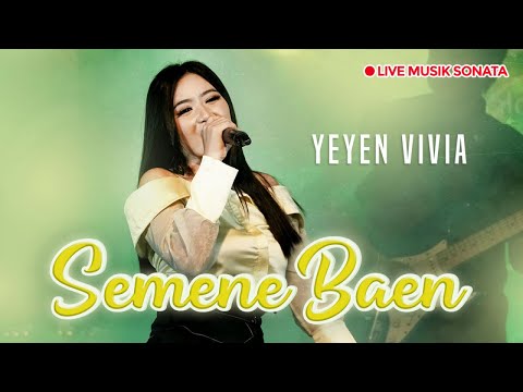 Yeyen Vivia - Semene Baen  [ Official Live Music Sonata ]
