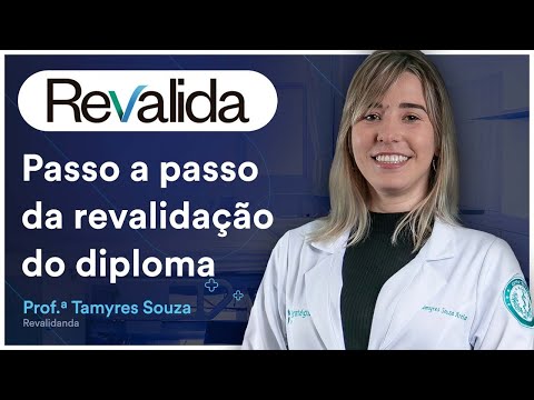 Como Revalidar seu diploma de Medicina no Brasil - Passo a passo Revalida