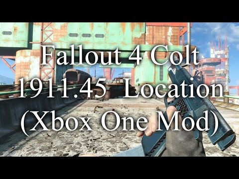 Fallout 4 Colt 1911.45  Location (Xbox One Mod)