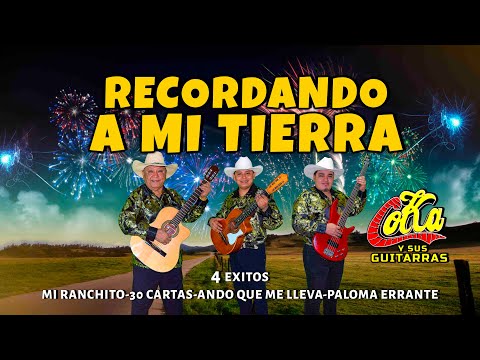 Recordando a Mi Tierra - Coka y Sus Guitarras