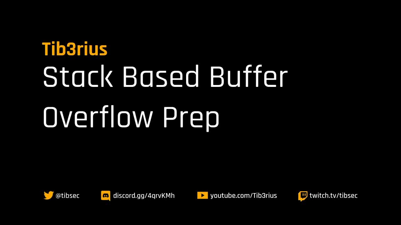 Stack Based Buffer Overflow Prep