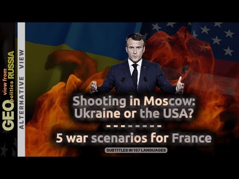 Macron's plans: war with Russia or defense of Ukraine? Shootout in Moscow: who ordered?