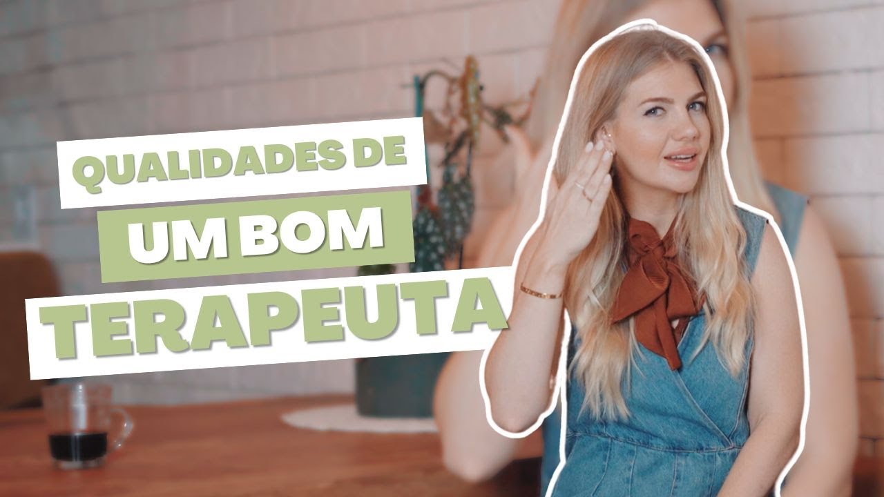 Como ser um BOM terapeuta? - ACT na prática