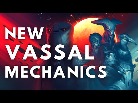 Stellaris Overlord Vassal Contracts - Dev Diary 247