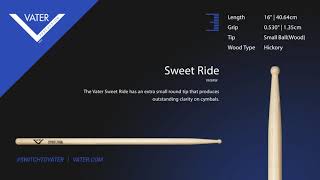 Video thumbnail for Vater Tip Sound - Sweet Ride by Vater Drumsticks