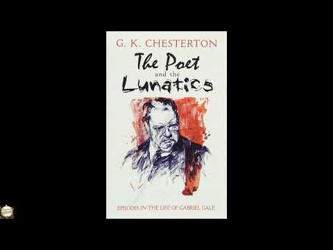 The Poet and the Lunatics by G. K. Chesterton — free full audiobook