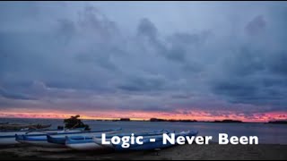 Logic - Never Been (Lyrics)