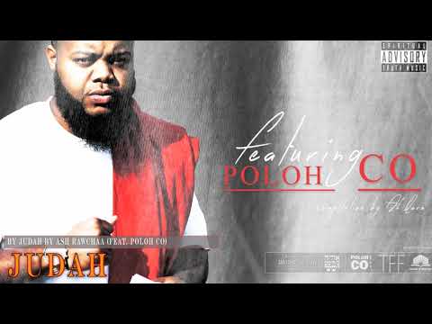 Judah by Ash Rawchaa (feat.Poloh CO)