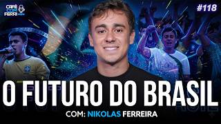 NIKOLAS FERREIRA: Liberdade, corrupção e Brasil real — Podcast Café com Ferri #118