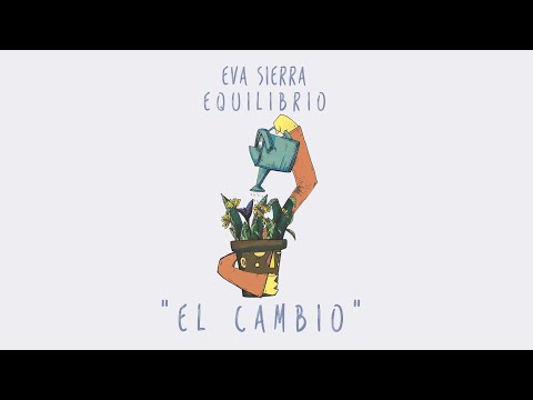 Kimi (Eva) Sierra Ft María Blanco(Mäbu) - El Cambio
