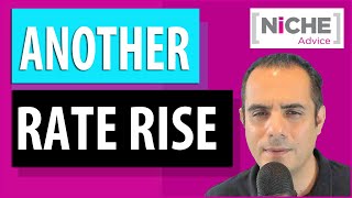 Another Mortgage Rate Rise - Bank of England Interest Rate Rise to 0 75%