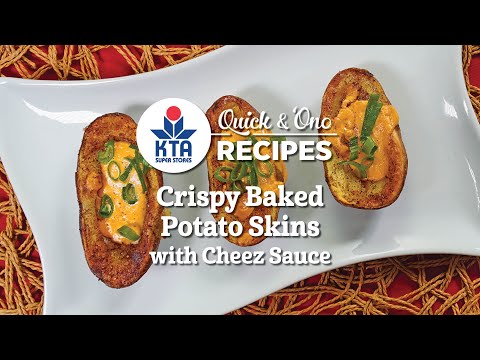 Crispy Baked Potato Skins with Cheez Sauce with Chef Alyssa Moreau