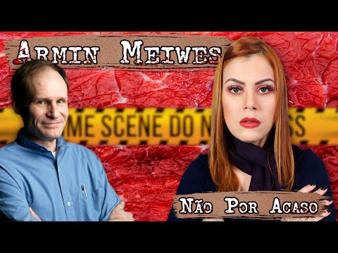 ARMIN MEIWES -  O C@NIBAL DE ROTEMBURGO