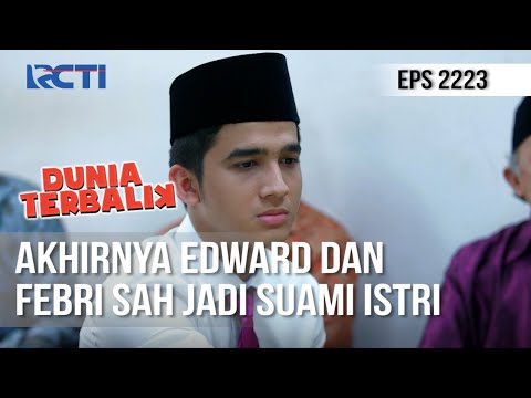 Dunia Terbalik - Edward dan Febri Sah Jadi Suami Istri [12 September 2020]