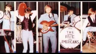 The Five Americans   Evol Not Love  Version 2