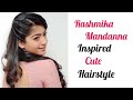 Rashmika Mandanna Inspired Hairstyle Hairstyle Hairstyles Hairdo 2022 Cutechubbies