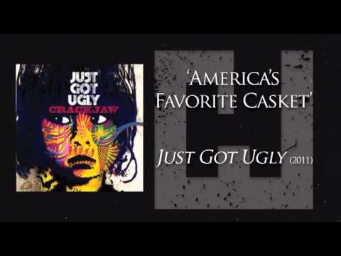 Crackjaw - America's Favorite Casket