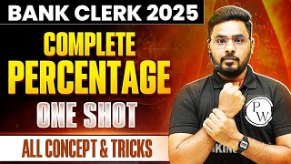 Bank Clerk 2025 | Complete Percentage in One Shot | Quant for Bank Exam | by Sumit Sir