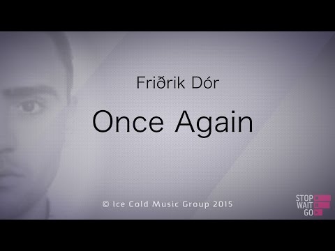 Friðrik Dór - Once Again (Í Síðasta Skipti) Söngvakeppni Sjónvarpsins 2015