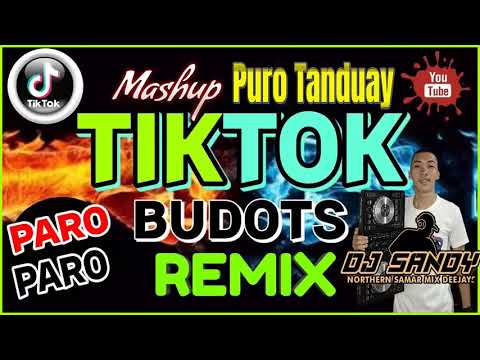 🧿 Puro Tanduay TIKTOK REMIX ✨. TOP 10 ULTIMATE TIKTOK BUDOTS TREND REMIX 2022 BY DJ SANDY REMIX  ✅