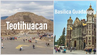Day Trip to Mexico City: Teotihuacan and Basillica Guadalupe