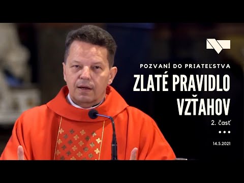 Pozvaní do priateľstva #16 - Zlaté pravidlo vzťahov 2. časť - 14.5.2021