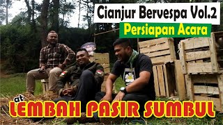 Download lagu LIAT PERSIAPAN EVENT VESPA CIANJUR || CIANJUR BERVESPA VOL. 2 mp3