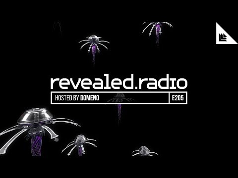 Revealed Radio 205 - DOMENO