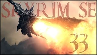 Skyrim SE - E33 'Bleed Silver and Die'