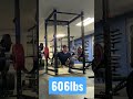 606LBS SQUAT!